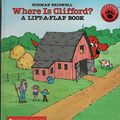Cover Art for 9780590429252, Where Is Clifford by Norman Bridwell