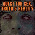 Cover Art for 9781452418520, Quest for Sex, Truth & Reality by Jr  Capt Edward Lee