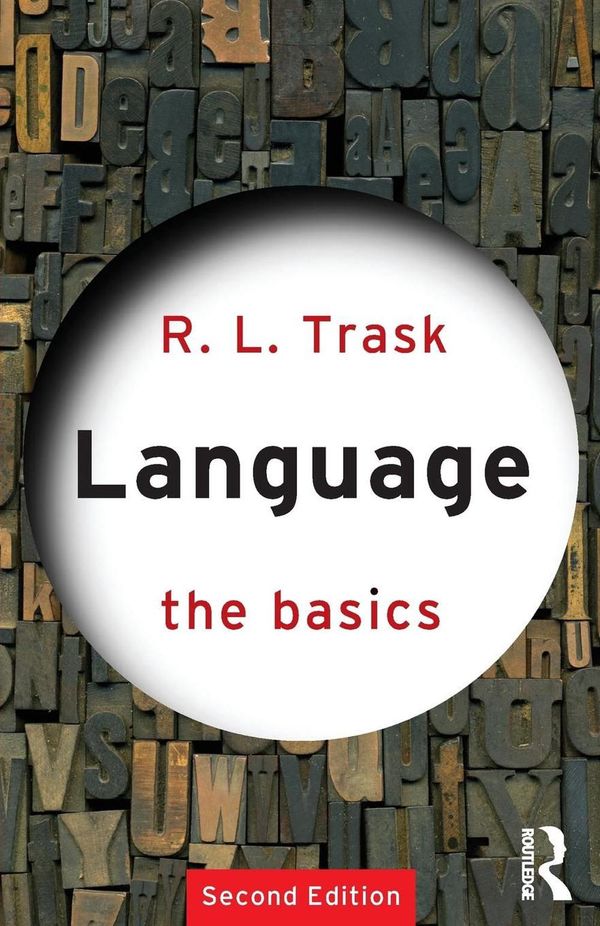 Cover Art for 9780415340199, Language by R. L. Trask