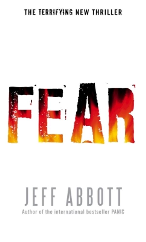 Cover Art for 9780748129683, Fear by Jeff Abbott