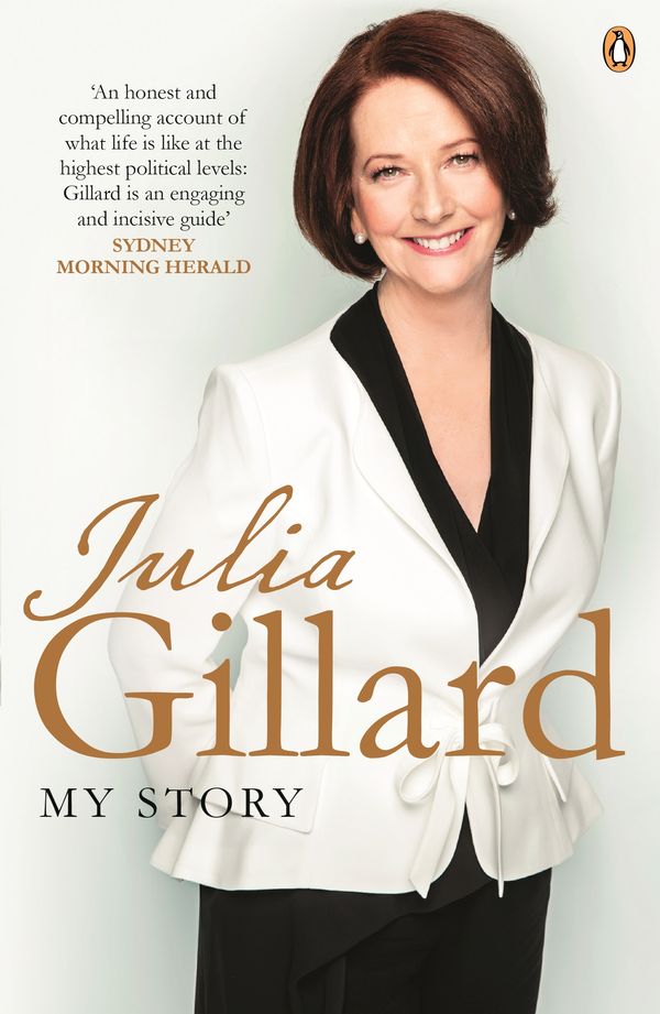 Cover Art for 9781760893330, My Story by Julia Gillard