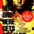 Cover Art for 9780760706183, No One Here Gets Out Alive : The Celebrated Biography of Jim Morrison by Jerry Hopkins, Daniel Sugerman