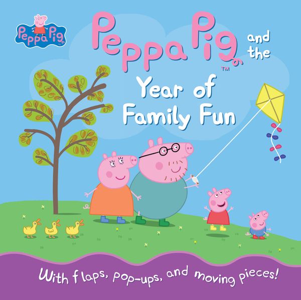 Cover Art for 9780763687397, Peppa Pig and the Year of Family FunPeppa Pig by Candlewick Press