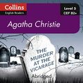 Cover Art for B075VDT4M2, The Murder at the Vicarage: B2+ Collins Agatha Christie ELT Readers by Agatha Christie