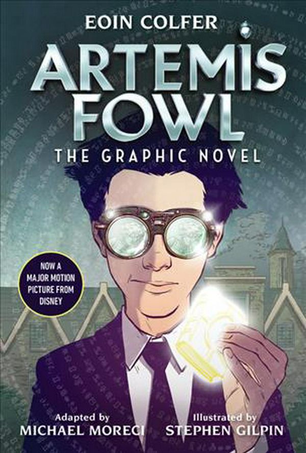 Cover Art for 9781368043144, Eoin Colfer Artemis Fowl: The Graphic Novel (New) by Eoin Colfer