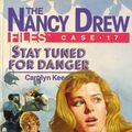 Cover Art for 9781481415682, Stay Tuned for Danger by Carolyn Keene