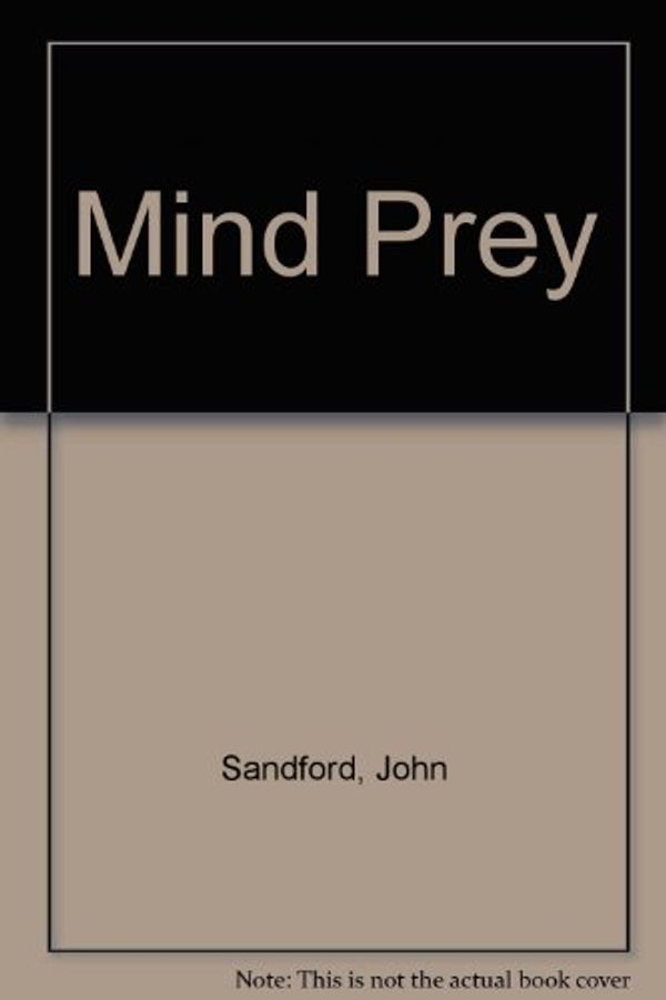 Cover Art for 9781417711734, Mind Prey by John Sandford