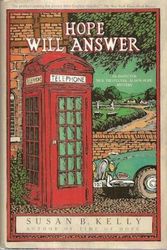 Cover Art for 9780684195230, Hope Will Answer by Susan B. Kelly