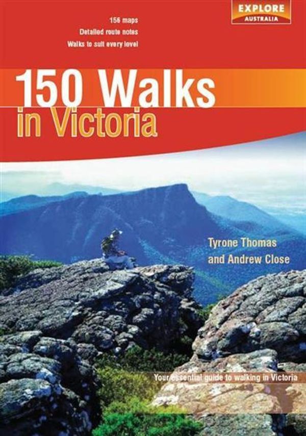 Cover Art for 9781741172386, 150 Walks in Victoria by Tyrone T. Thomas