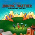 Cover Art for 9780205578634, Joining Together: Group Theory and Group Skills: United States Edition by David H. Johnson, Frank P. Johnson