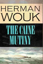 Cover Art for B002N2LH7S, The Caine Mutiny by Herman Wouk