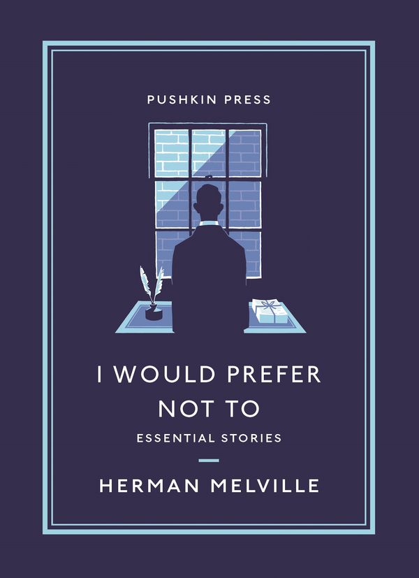 Cover Art for 9781782277460, I Would Prefer Not To: Essential Stories by Herman Melville