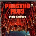 Cover Art for 9780722111758, Prostho Plus by Piers Anthony