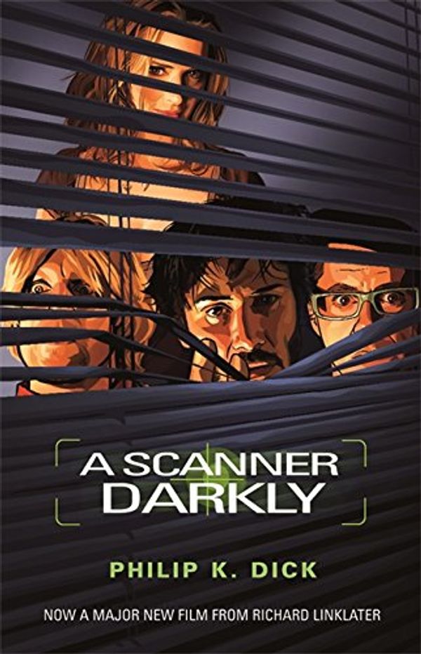 Cover Art for 9780575076815, A Scanner Darkly by Philip K. Dick