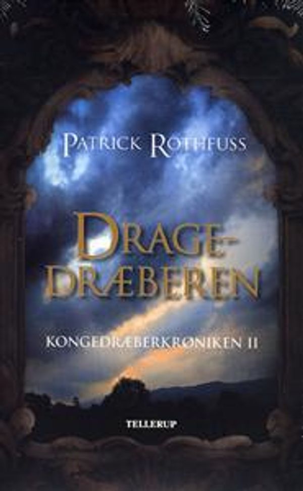 Cover Art for 9788758808338, Dragedræberen by Patrick Rothfuss