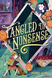 Cover Art for 9781665912341, Tangled Up in Nonsense by Unknown
