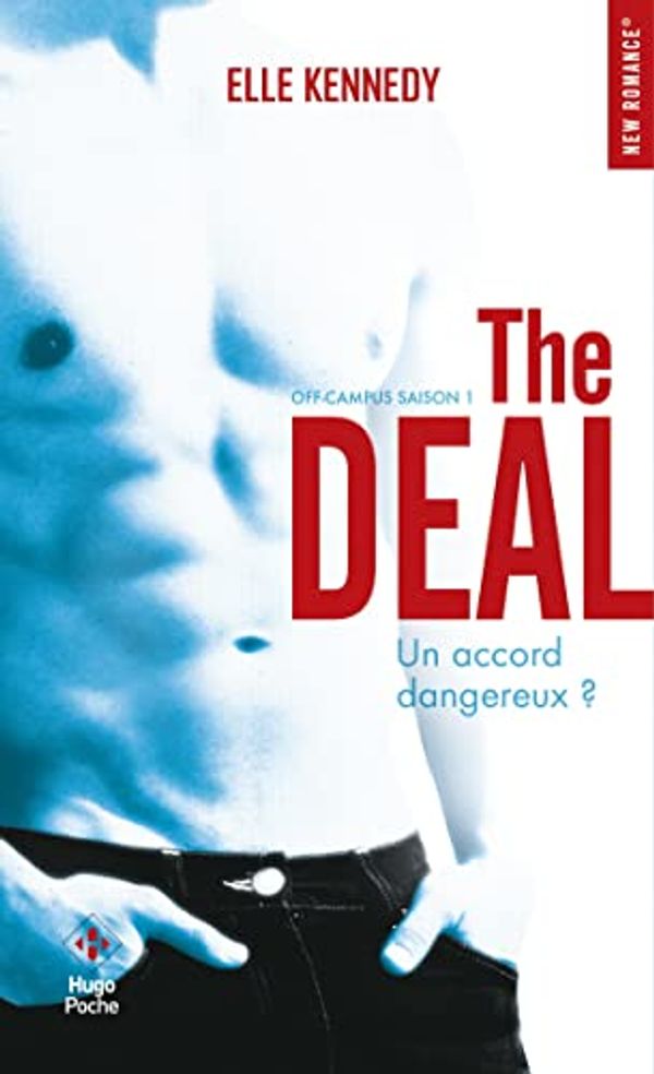 Cover Art for 9782755633832, Off-Campus, Saison 1 : The deal by Kennedy, Elle