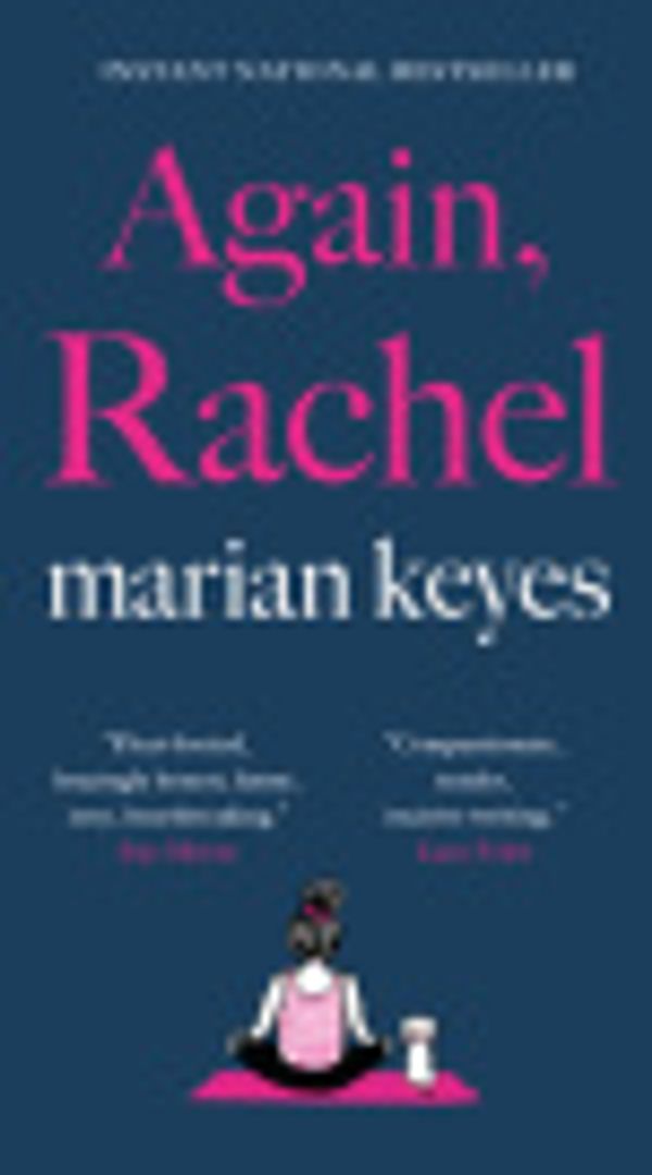 Cover Art for 9781400027248, Again, Rachel by Marian Keyes