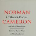 Cover Art for 9780856462023, Collected Poems and Selected Translations by Norman Cameron