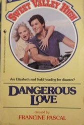 Cover Art for 9780553268133, Svh 006:Dangerous Love by Francine Pascal