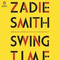Cover Art for 9780735205611, Swing Time by Zadie Smith