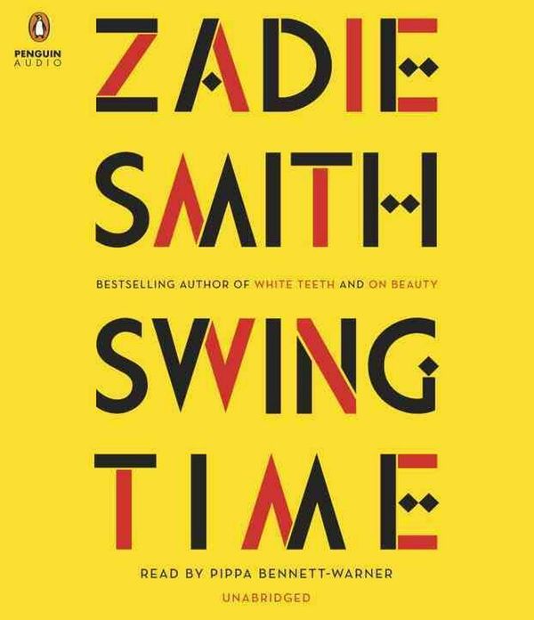 Cover Art for 9780735205611, Swing Time by Zadie Smith