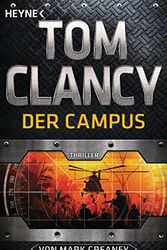 Cover Art for 9783453438644, Der Campus: Ein Jack-Ryan-Roman - Thriller by Tom Clancy