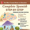 Cover Art for B083NBCP46, Complete Spanish Step-by-Step by Barbara Bregstein