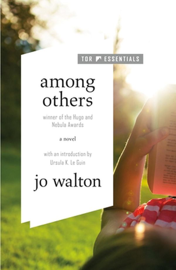 Cover Art for 9781250237767, Among Others by Jo Walton