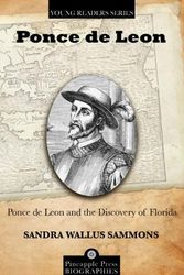 Cover Art for 9781561645923, Ponce de Leon and the Discovery of Florida by Sandra Wallus Sammons