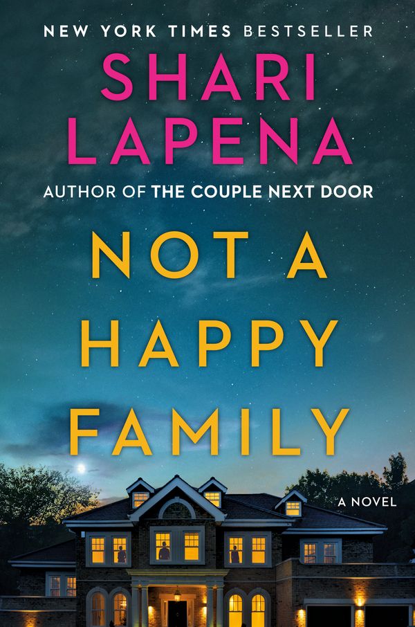 Cover Art for 9781984880550, Not a Happy Family by Shari Lapena