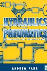 Cover Art for 9780750644198, Hydraulics and Pneumatics by Andrew Parr