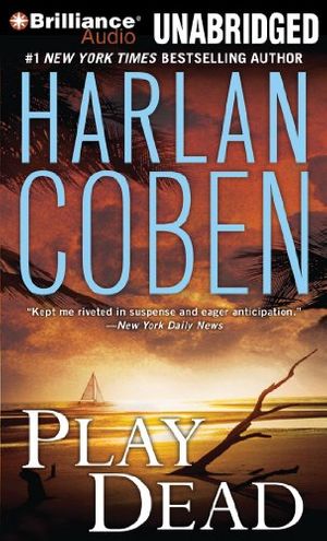 Cover Art for 9781441853950, Play Dead [Audio] by Harlan Coben