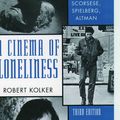 Cover Art for 9780195123494, A Cinema of Loneliness by Robert Kolker
