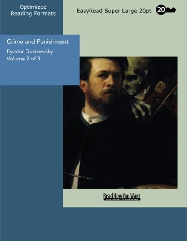 Cover Art for 9781427004192, Crime and Punishment: Easyread Super Large 20pt Edition by Fyodor Dostoyevsky