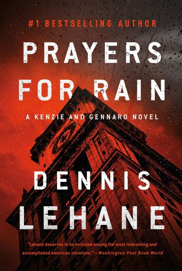 Cover Art for 9780063084865, Prayers for Rain by Dennis Lehane