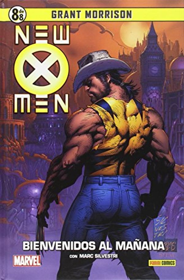 Cover Art for 9788490248492, New X-Men 08: Welcome to tomorrow (collectable Grant Morrison 08) by Grant Morrison, Marc Silvestri