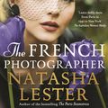 Cover Art for 9780733640032, The French Photographer by Natasha Lester
