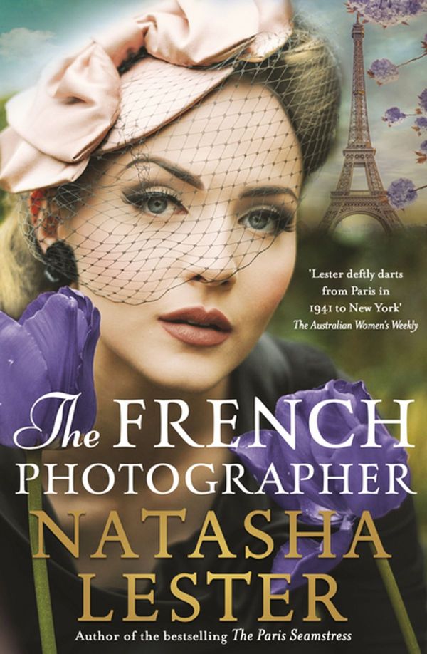 Cover Art for 9780733640032, The French Photographer by Natasha Lester