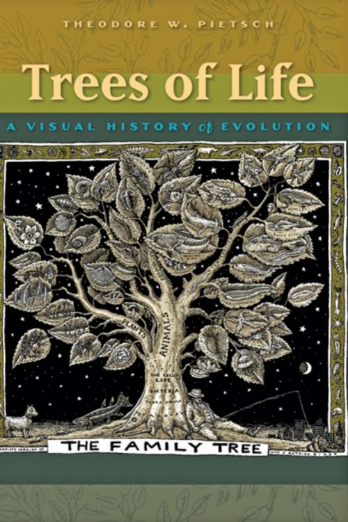 Cover Art for 9781421411859, Trees of Life by Theodore W. Pietsch