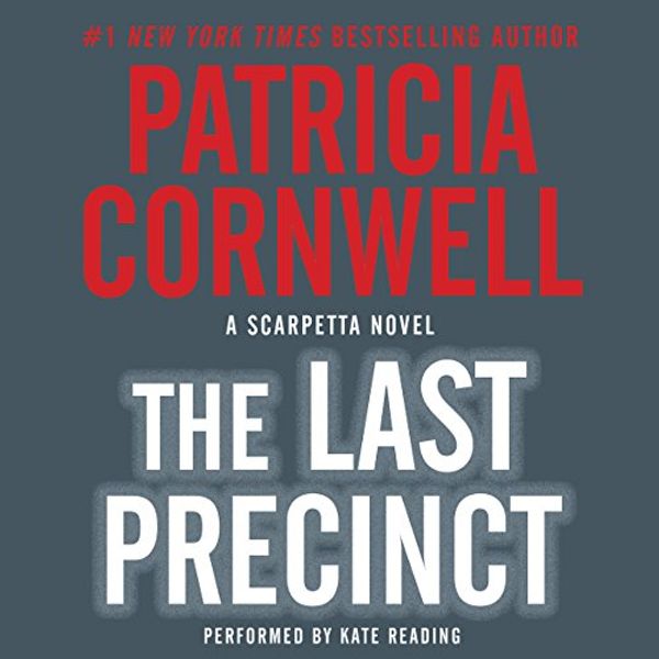 Cover Art for B00SI0I5AG, The Last Precinct by Patricia Cornwell
