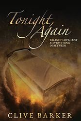 Cover Art for 9781788580045, Tonight, Again (Deluxe Hardcover) by Barker Clive