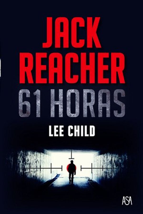 Cover Art for 9789892321349, 61 Horas by Lee Child