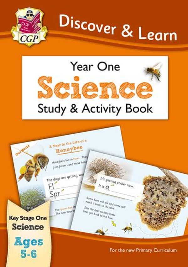 Cover Art for 9781782944768, KS1 Discover & LearnScience - Study & Activity Book, Year 1 by CGP Books