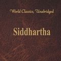 Cover Art for 9789386834867, Siddhartha (World Classics, Unabridged) by Hermann Hesse