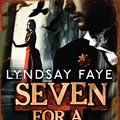 Cover Art for 9780755386819, Seven for a Secret by Lyndsay Faye