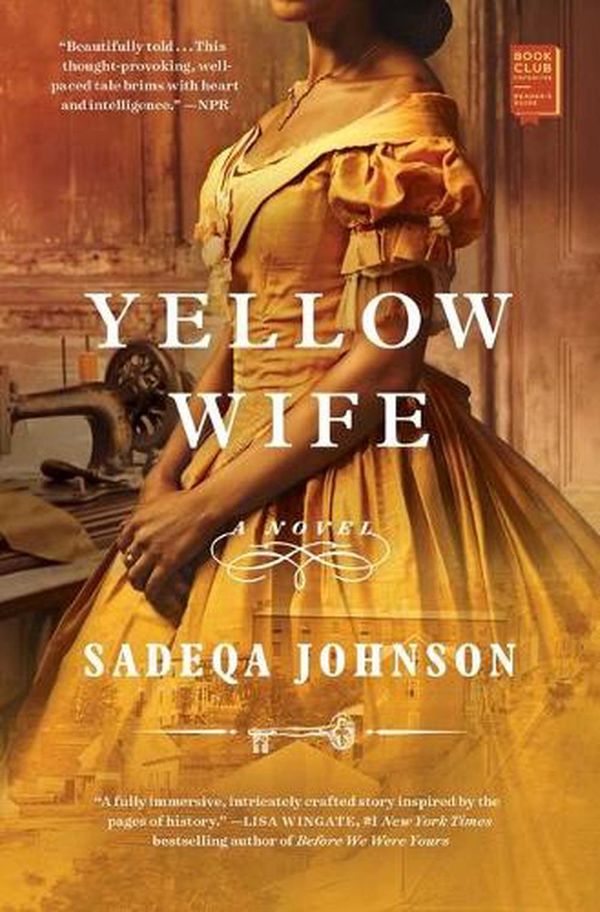 Cover Art for 9781982149116, Yellow Wife by Sadeqa Johnson