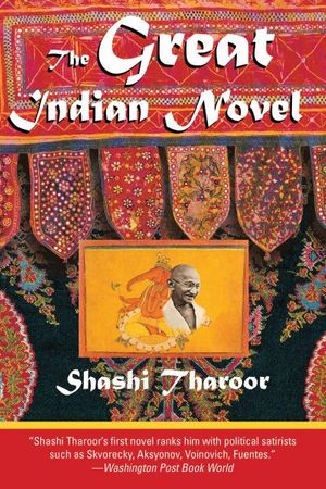 Cover Art for 9781611453188, The Great Indian Novel by Shashi Tharoor