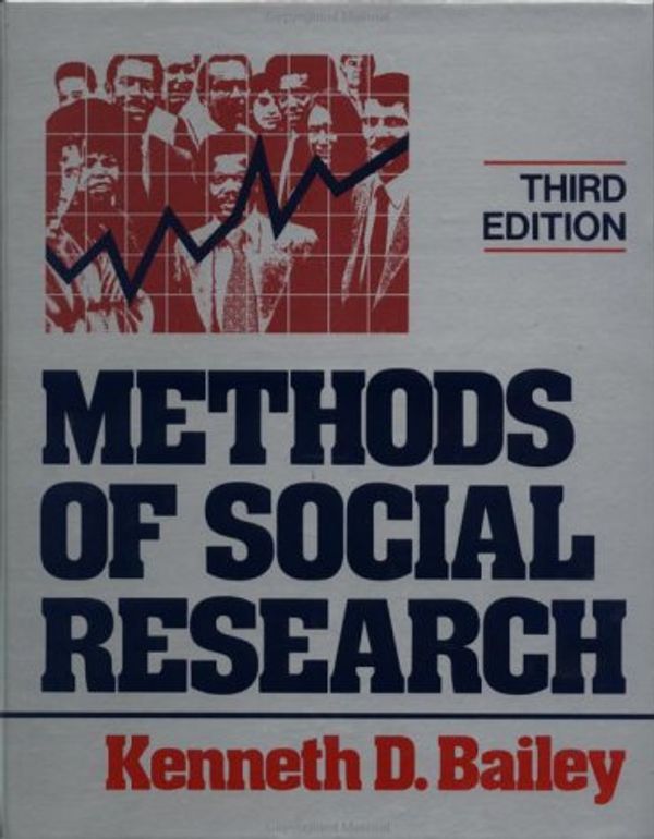 Cover Art for 9780029014509, Methods of Social Research by Kenneth D. Bailey