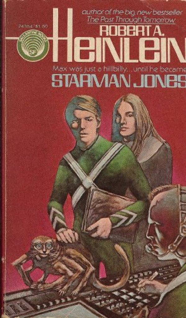 Cover Art for 9780345243546, Starman Jones by Robert A. Heinlein